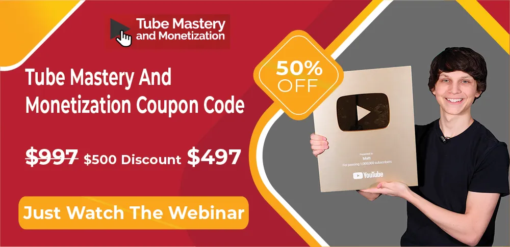 tube mastery and monetization coupon