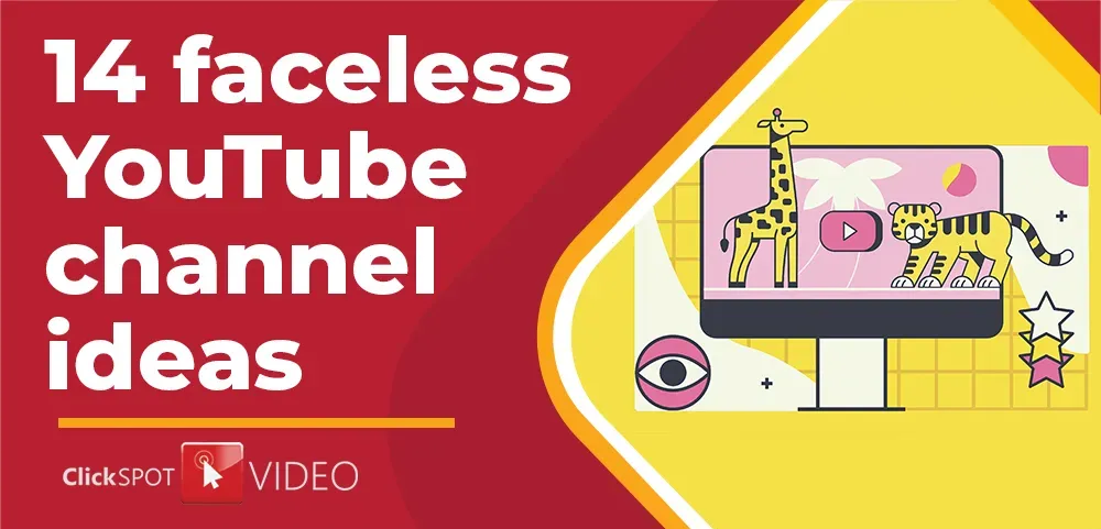 An Image showing14 Faceless YouTube Channel Ideas