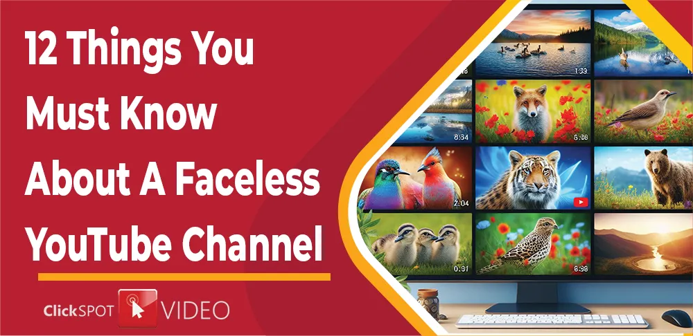 A screen showing YouTube Thumbnails illustrate 12 Things You Must Know About A Faceless YouTube Channel